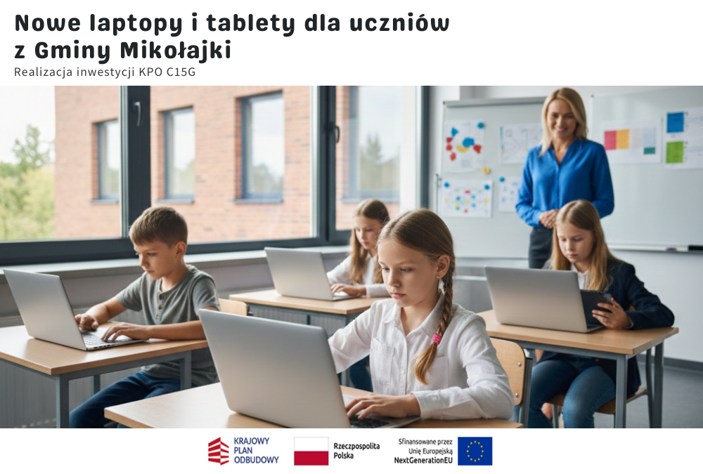 Nowoczesny sprzęt komputerowy trafił do szkół w Gminie Mikołajki