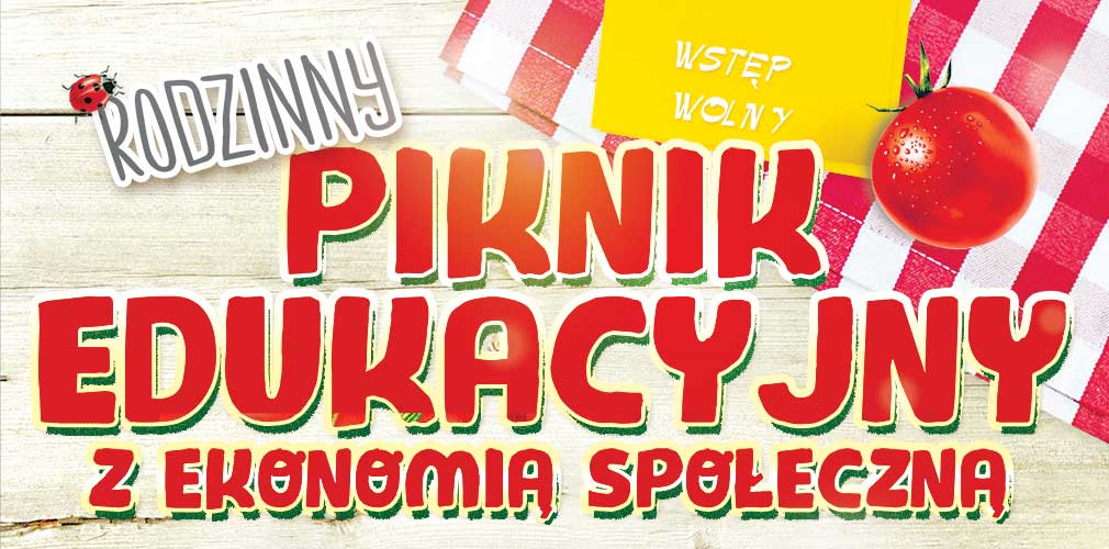 Rodzinny Piknik z Ekonomią Społeczną