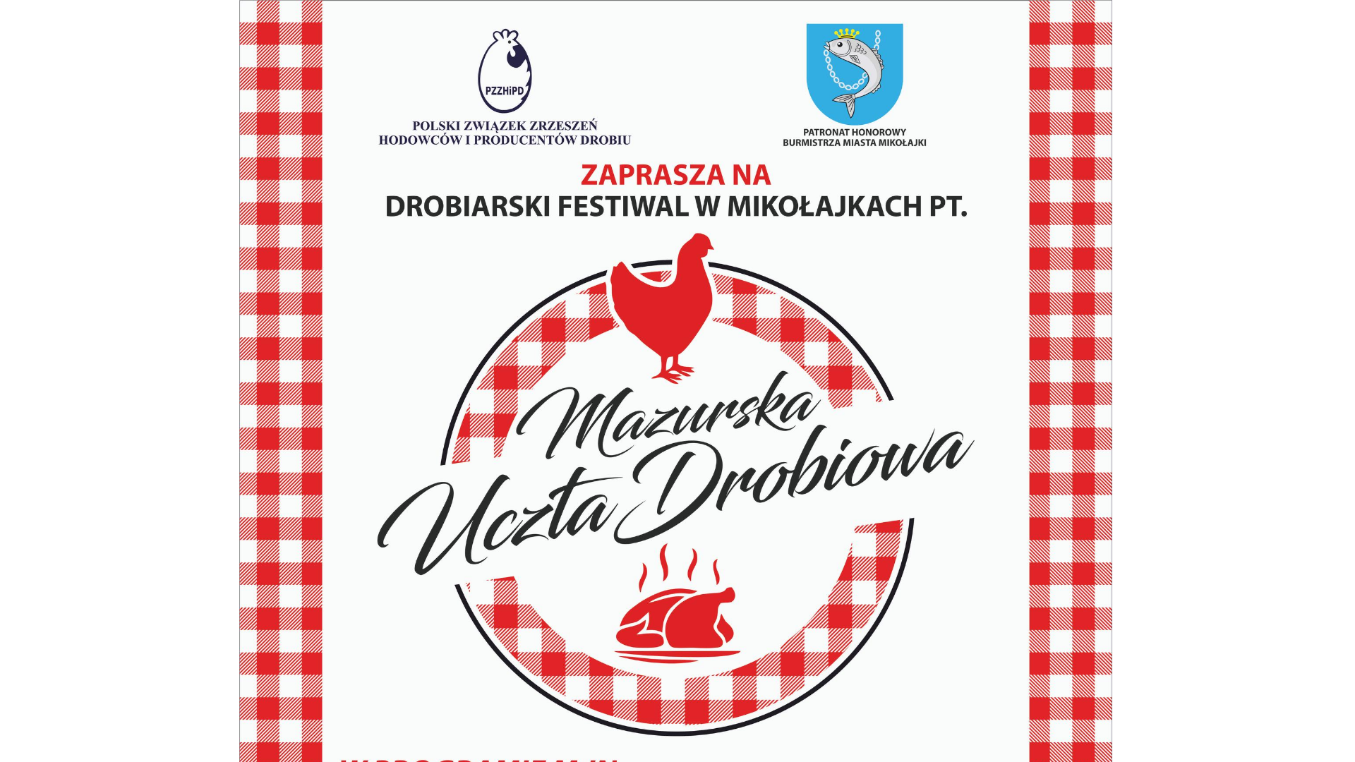 Drobiarski Festiwal w Mikołajkach - Mazurska Uczta Drobiowa
