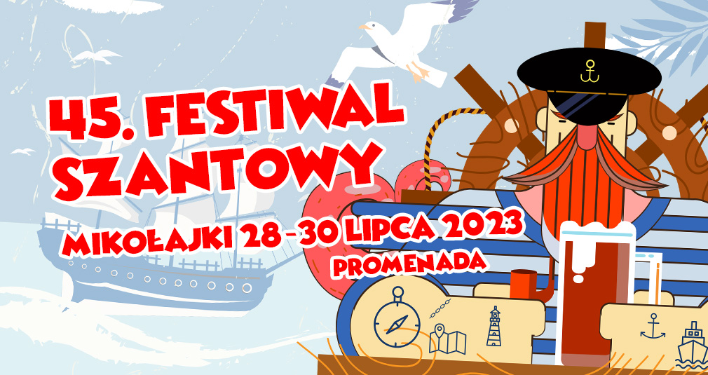 45. Festiwal Szantowy już w najbliższy weekend 